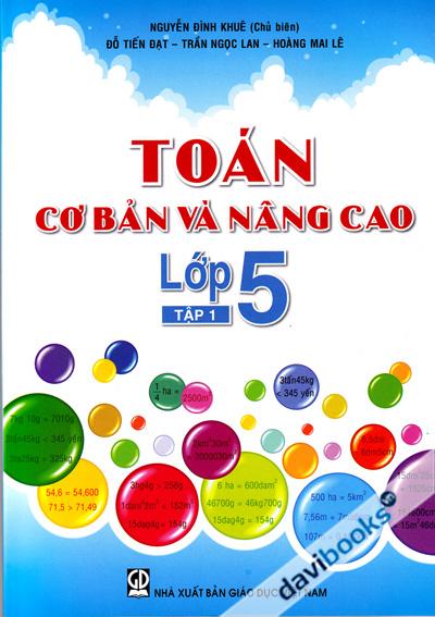 Toán Cơ Bản Và Nâng Cao Lớp 5 Tập 1