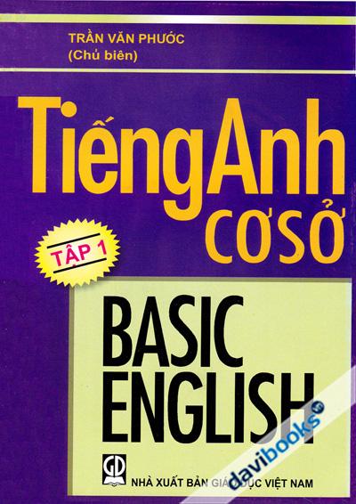 Tiếng Anh Cơ Sở Tập 1