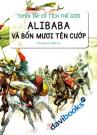 Tuyển Tập Cổ Tích Thế Giới Alibaba Và Bốn Mươi Tên Cướp Truyện Cổ Châu Á - Sách Cho Tuổi Thần Tiên