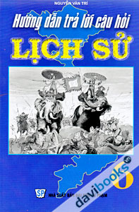 Hướng Dẫn Trả Lời Câu Hỏi Lịch Sử 6