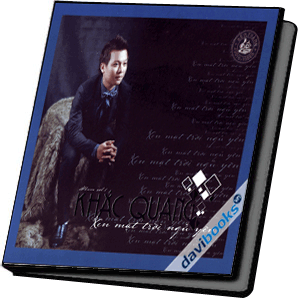 Xin Mặt Trời Ngủ Yên - Khắc Quang (Vol.1)