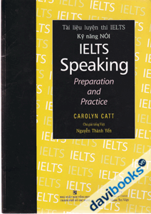 IELTS Speaking Preparation And Practice - Kèm CD