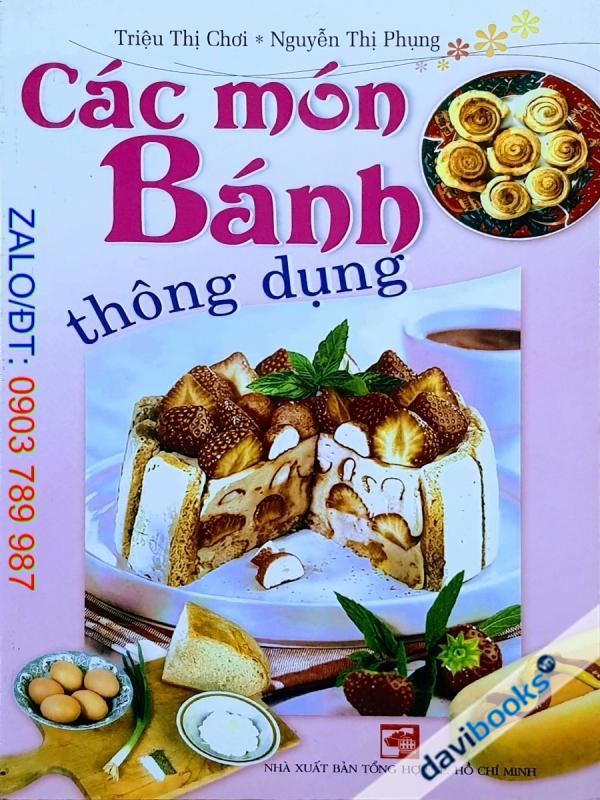 Các Món Bánh Thông Dụng