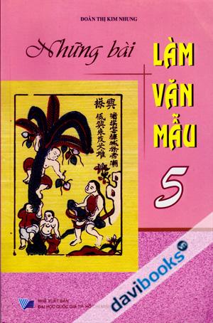 Những Bài Làm Văn Mẫu 5
