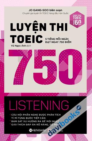 Luyện Thi Toeic 750 Listening (Kèm CD + Voucher 100k)