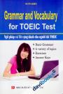 Grammar And Vocabulary For TOEIC Test Ngữ Pháp Và Từ Vựng Dành Cho Người Thi TOEIC