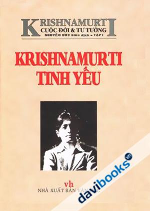 Krishnamurti Cuộc Đời Và Tư Tưởng Trọn Bộ 3 Tập - Krishnamurti 
