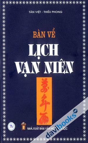 Bàn Về Lịch Vạn Niên
