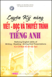 Luyện Kỹ Năng Viết Đọc Và Thuyết Trình Tiếng Anh - Kèm CD