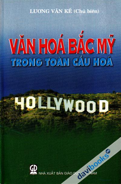 Văn Hóa Bắc Mỹ Trong Toán Cầu Hóa