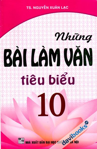 Những Bài Làm Văn Tiêu Biểu 10