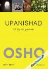 Osho - Upanishad (Cốt Tủy Của Giáo Huấn)