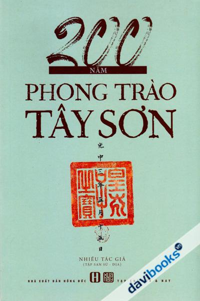200 Năm Phong Trào Tây Sơn