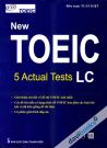New TOEIC 5 Actual Test LC