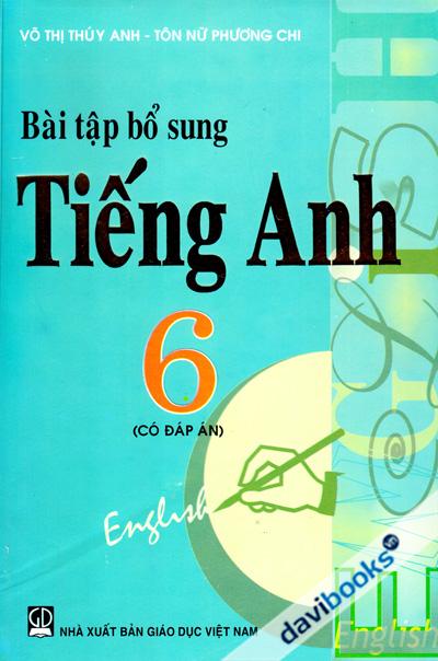 Bài Tập Bổ Sung Tiếng Anh 6 - Có Đáp Án