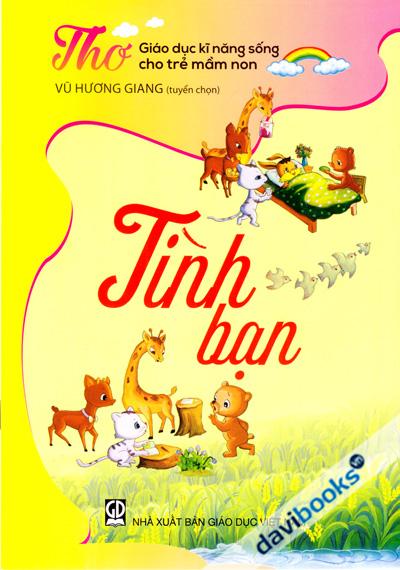 Thơ Giáo Dục Kĩ Năng Sống Cho Trẻ Mầm Non - Tình Bạn
