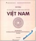 152 Nhạc Khí Và 24 Dàn Nhạc Dân Tộc Việt Nam
