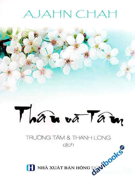 Thân Và Tâm - Ajahn Chah