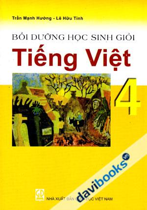 Bồi Dưỡng Học Sinh Giỏi Tiếng Việt 4