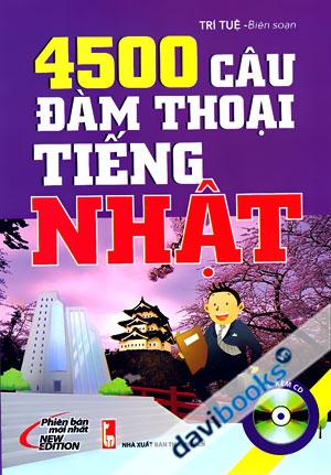 4500 Câu Đàm Thoại Tiếng Nhật Kèm CD