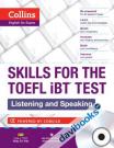 Skills for the TOEFL iBT Test Listening and Speaking 