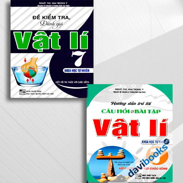 Combo Hướng Dẫn Trả Lời Câu Hỏi Và Bài Tập Vật Lí 7 + Đề Kiểm Tra Đánh Giá Vật Lí 7 - Khoa Học Tự Nhiên (Bám Sát SGK Kết Nối, Bộ 2 Cuốn)
