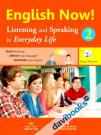 English Now 2 Listening And Speaking In Everyday Life Kèm CD