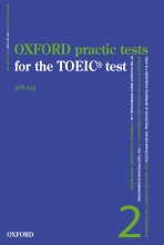 Oxford Practice Tests For The TOEIC Test With Key Volume 2