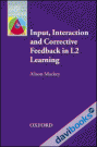 Oxford Applied Linguistics: Input, Interaction & Corrective Feedback (9780194422468)