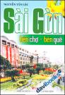 Sài Gòn Bên Chợ - Bên Quê