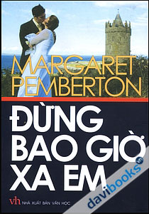 Đừng Bao Giờ Xa Em