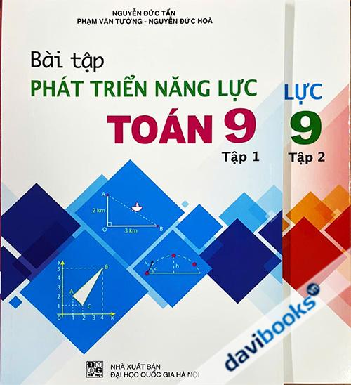 Bài Tập Phát Triển Năng Lực Toán 9 (Bộ 2 Tập) - Theo Chương Trình GDPT Mới