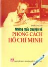 Những Mẫu Chuyện Về Phong Cách Hồ Chí Minh