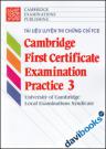 Cambridge First Certificate Examination Practice 3 (CFE 3)