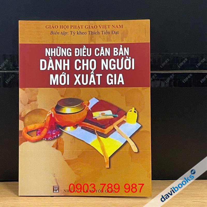 Những Điều Căn Bản Dành Cho Người Mới Xuất Gia