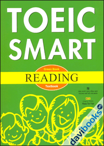 Toeic Smart Green Book Reading - Kèm 1 CD