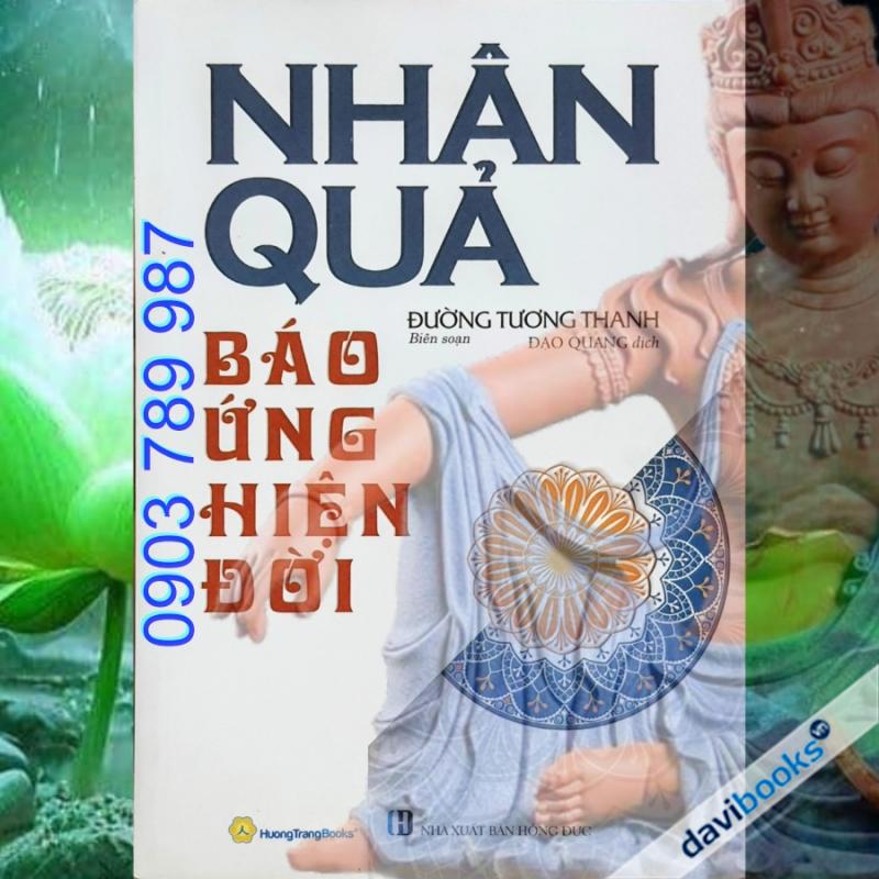 Nhân Quả Báo Ứng Hiện Đời - Đường Tương Thanh