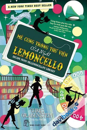 Mê Cung Trong Thư Viện Của Ngài Lemoncello