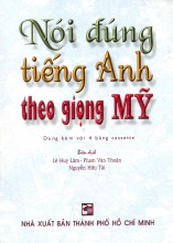 Nói Đúng Tiếng Anh Theo Giọng Mỹ