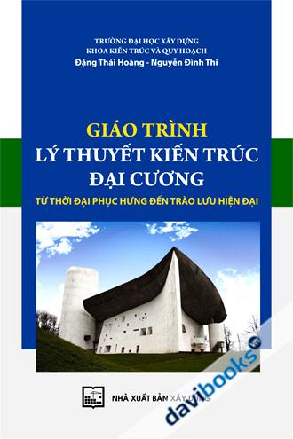 Giáo Trình Lý Thuyết Kiến Trúc Đại Cương