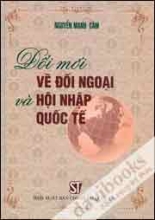 Đổi Mới Về Đối Ngoại Và Hội Nhập Quốc Tế