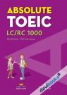 Absolute TOEIC LC/RC 1000 (Kèm CD)