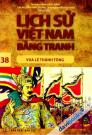 Lịch Sử Việt Nam Bằng Tranh 38 Vua Lê Thánh Tông
