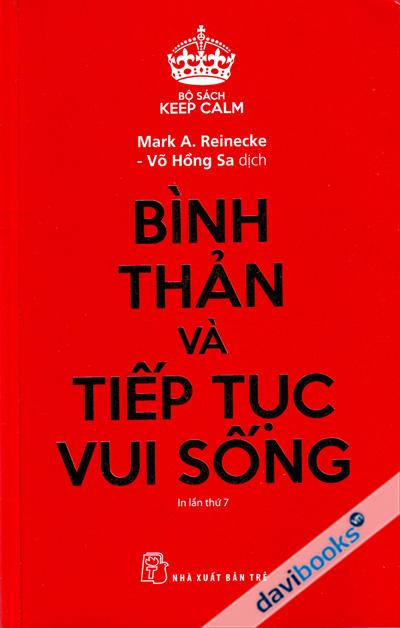 Bình Thản Và Tiếp Tục Vui Sống