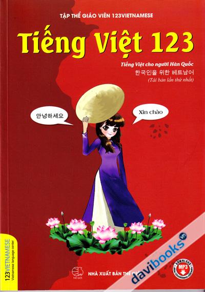 Tiếng Việt 123 - Tiếng Việt Cho Người Hàn Quốc