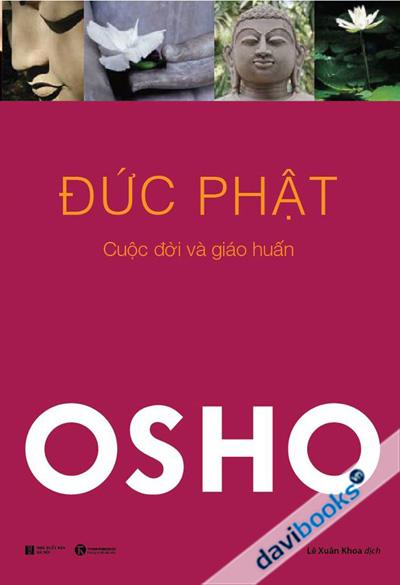 Osho - Đức Phật (Cuộc Đời Và Giáo Huấn)