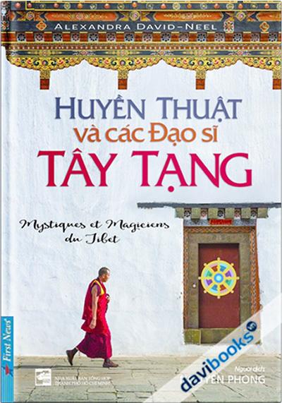 Huyền Thuật Và Các Đạo Sĩ Tây Tạng