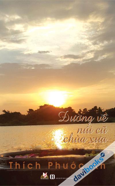 Đường Về Núi Cũ Chùa Xưa