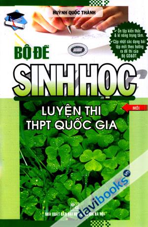 Bộ Đề Sinh Học Luyện Thi THPT Quốc Gia Mới