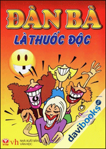 Đàn Bà Là Thuốc Độc